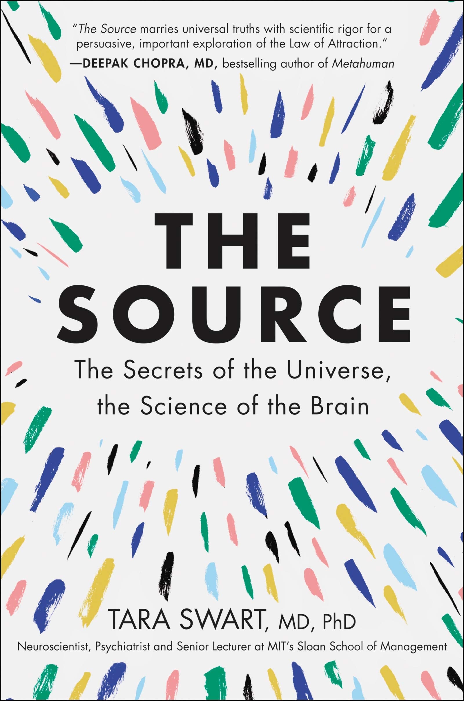 The Source The Secrets of the Universe, the Science of the Brain
