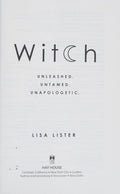 Witch Unleashed. Untamed. Unapologetic.