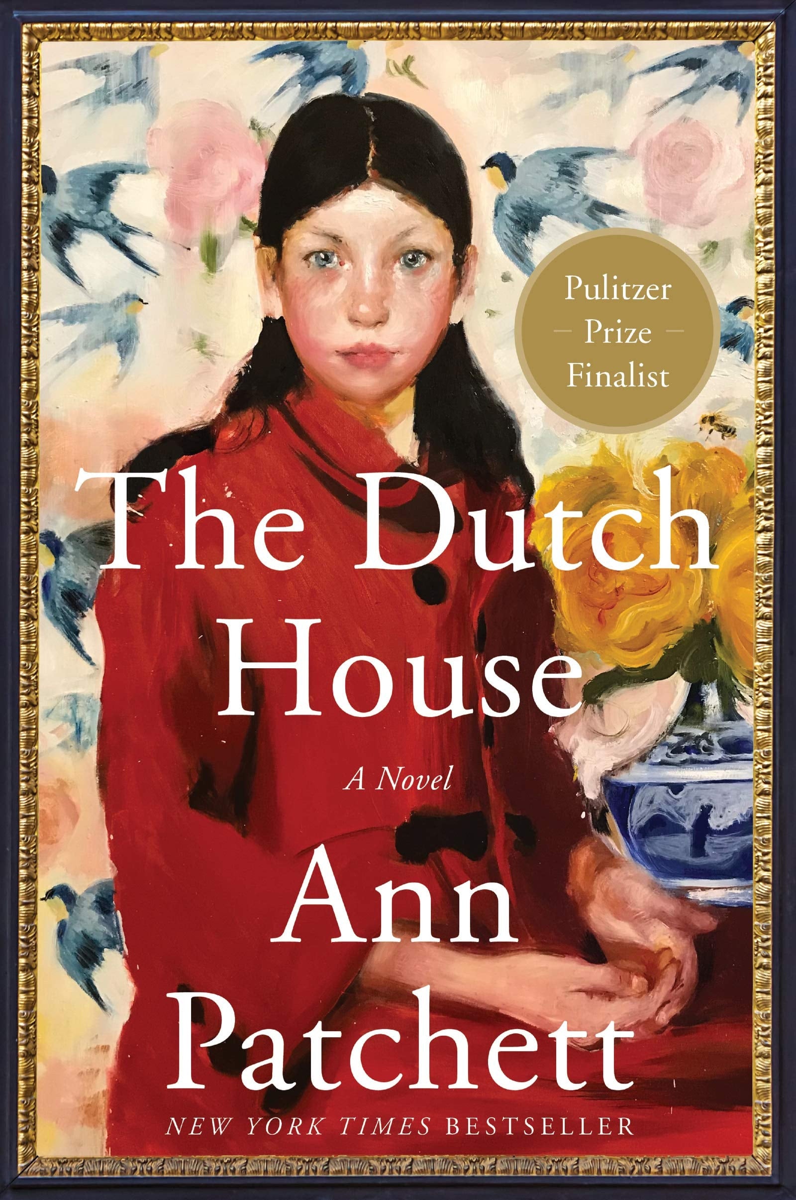 The Dutch House A Novel