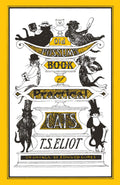 Old Possum's Book of Practical Cats Illustrated by Edward Gorey