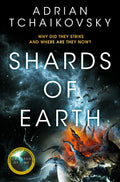 Shards of Earth: the Final Architecture Book 1