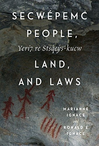 Secwépemc People, Land, and Laws