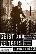 Geist and Zeitgeist: The Spirit in an Unspiritual Age
