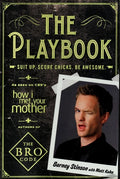 The Playbook Suit up. Score chicks. Be awesome.
