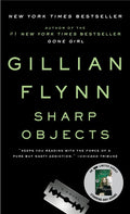 Sharp Objects A Novel