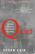 Quiet The Power of Introverts in a World That Can't Stop Talking