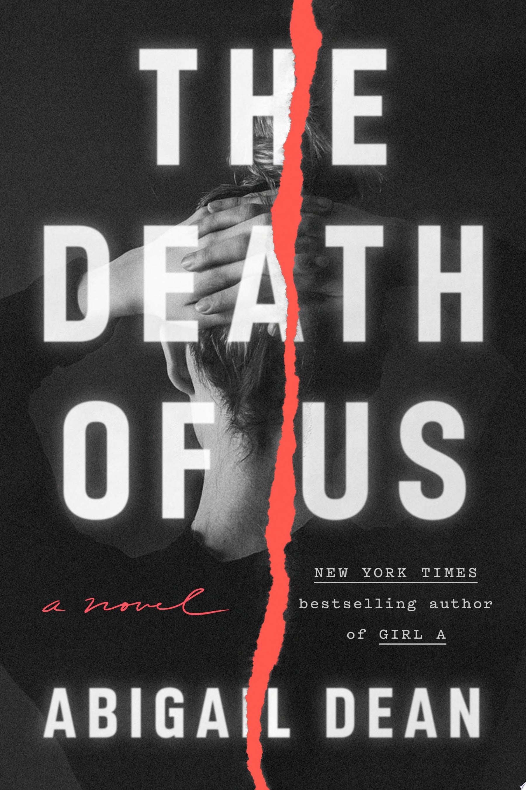 The Death of Us A Novel