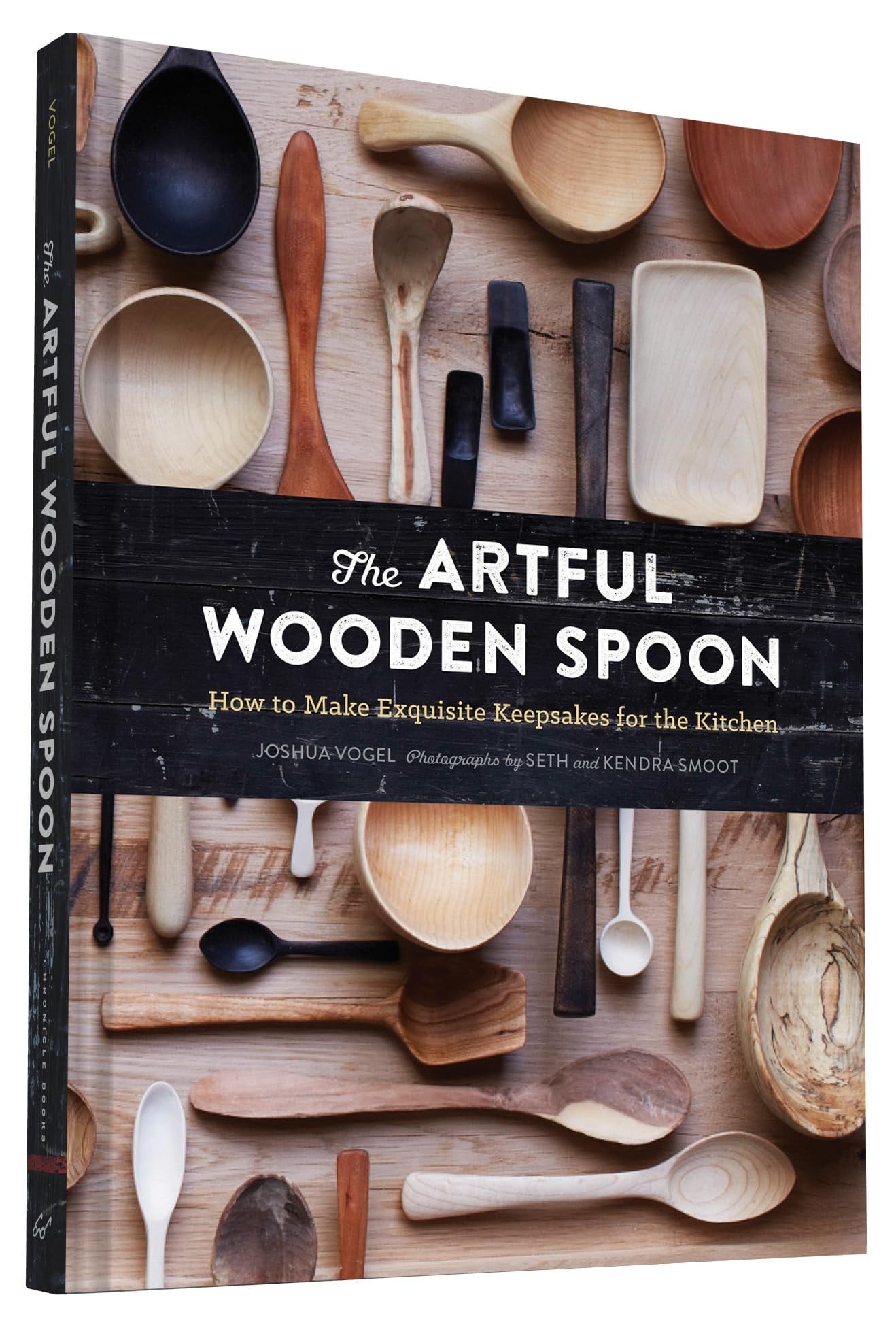 The Artful Wooden Spoon How to Make Exquisite Keepsakes for the Kitchen