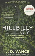 Hillbilly Elegy [movie Tie-In] A Memoir of a Family and Culture in Crisis