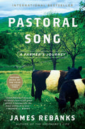 Pastoral Song A Farmer's Journey