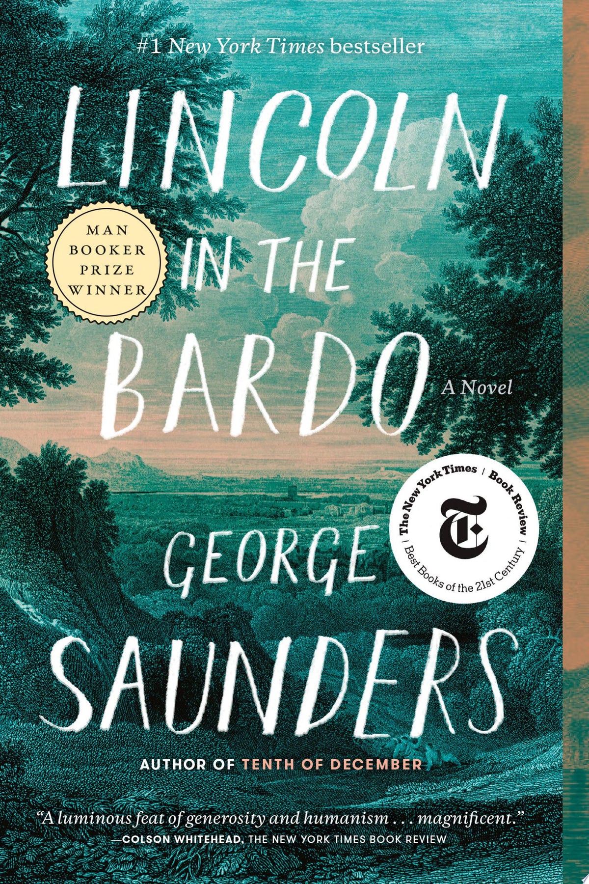 Lincoln in the Bardo A Novel