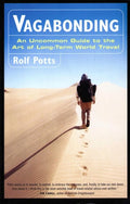 Vagabonding An Uncommon Guide to the Art of Long-Term World Travel