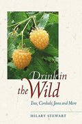 Drink in the Wild Teas, Cordials, Jams and More