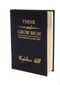 Think and Grow Rich Deluxe Edition The Complete Classic Text