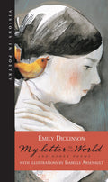 My Letter to the World and Other Poems