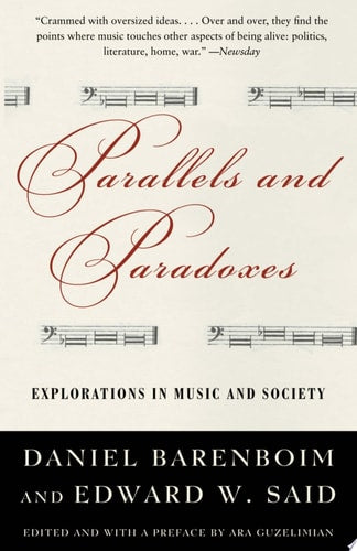 Parallels and Paradoxes Explorations in Music and Society