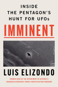 Imminent Inside the Pentagon's Hunt for UFOs