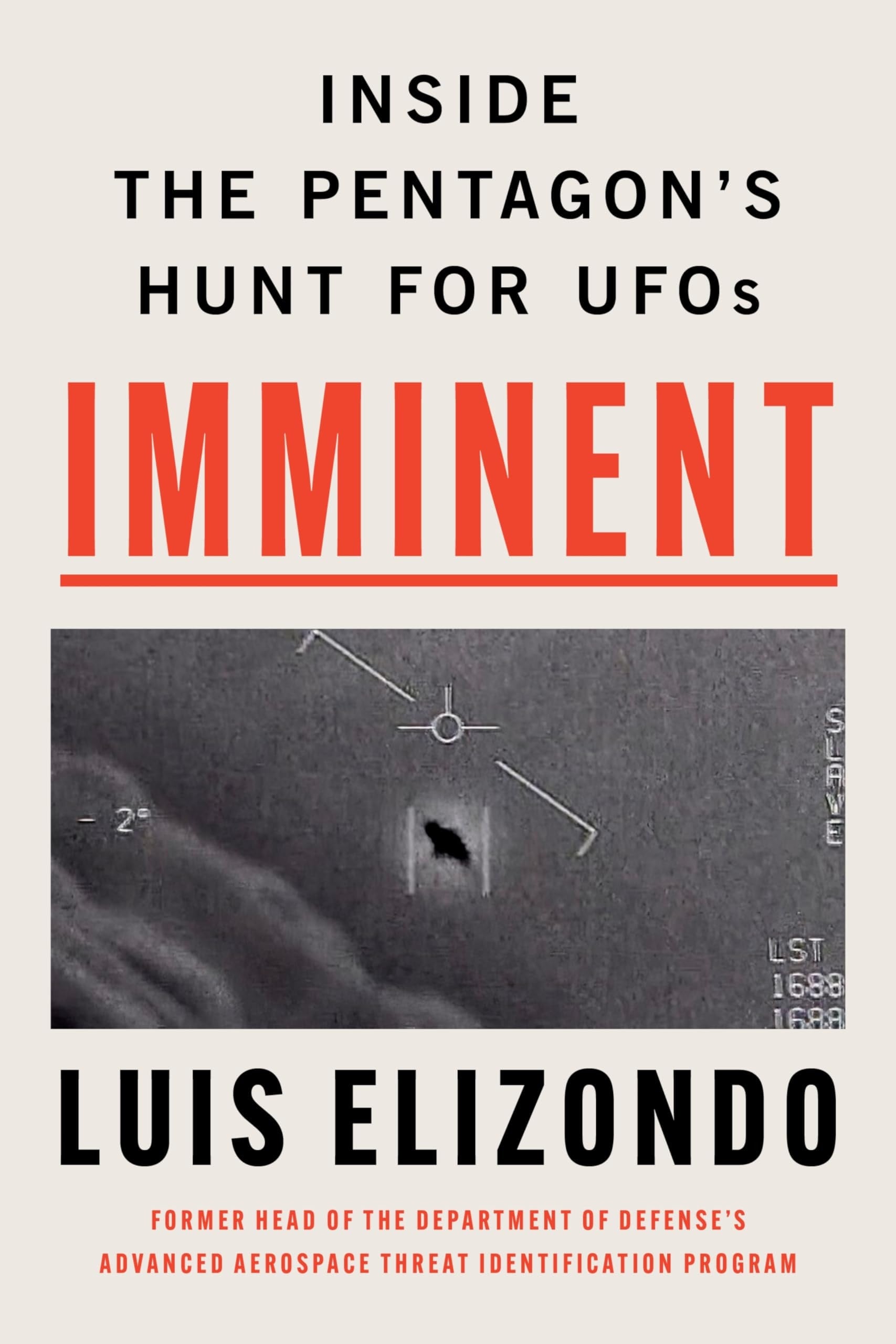 Imminent Inside the Pentagon's Hunt for UFOs