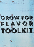 Grow for Flavor