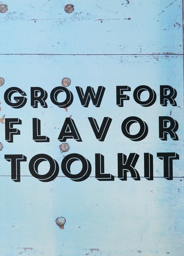 Grow for Flavor