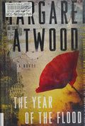 The Year of the Flood A Novel