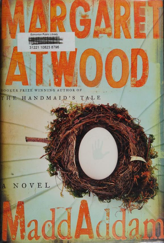 MaddAddam A Novel