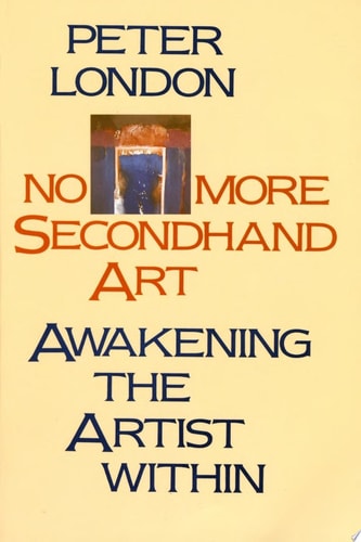 No More Secondhand Art Awakening the Artist Within