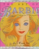 The Art of Barbie: Artists Celebrate the World's Favorite Doll