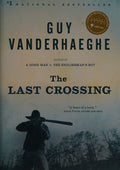 The Last Crossing