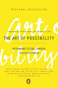 The Art of Possibility Transforming Professional and Personal Life