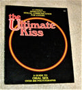 The Ultimate Kiss A Guide to Oral Sex