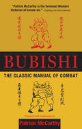 Bubishi The Classic Manual of Combat