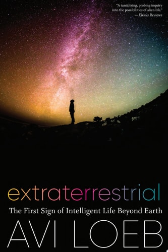 Extraterrestrial The First Sign of Intelligent Life Beyond Earth
