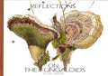 Reflections on the Fungaloids