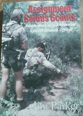 Assignment Selous Scouts Inside Story of a Rhodesian Special Branch Officer