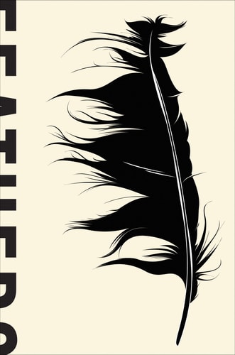 Feathers The Evolution of a Natural Miracle