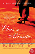 Eleven Minutes A Novel