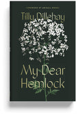 My dear Hemlock