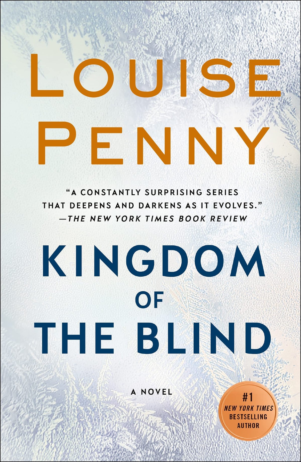 Kingdom of the Blind A Chief Inspector Gamache Novel