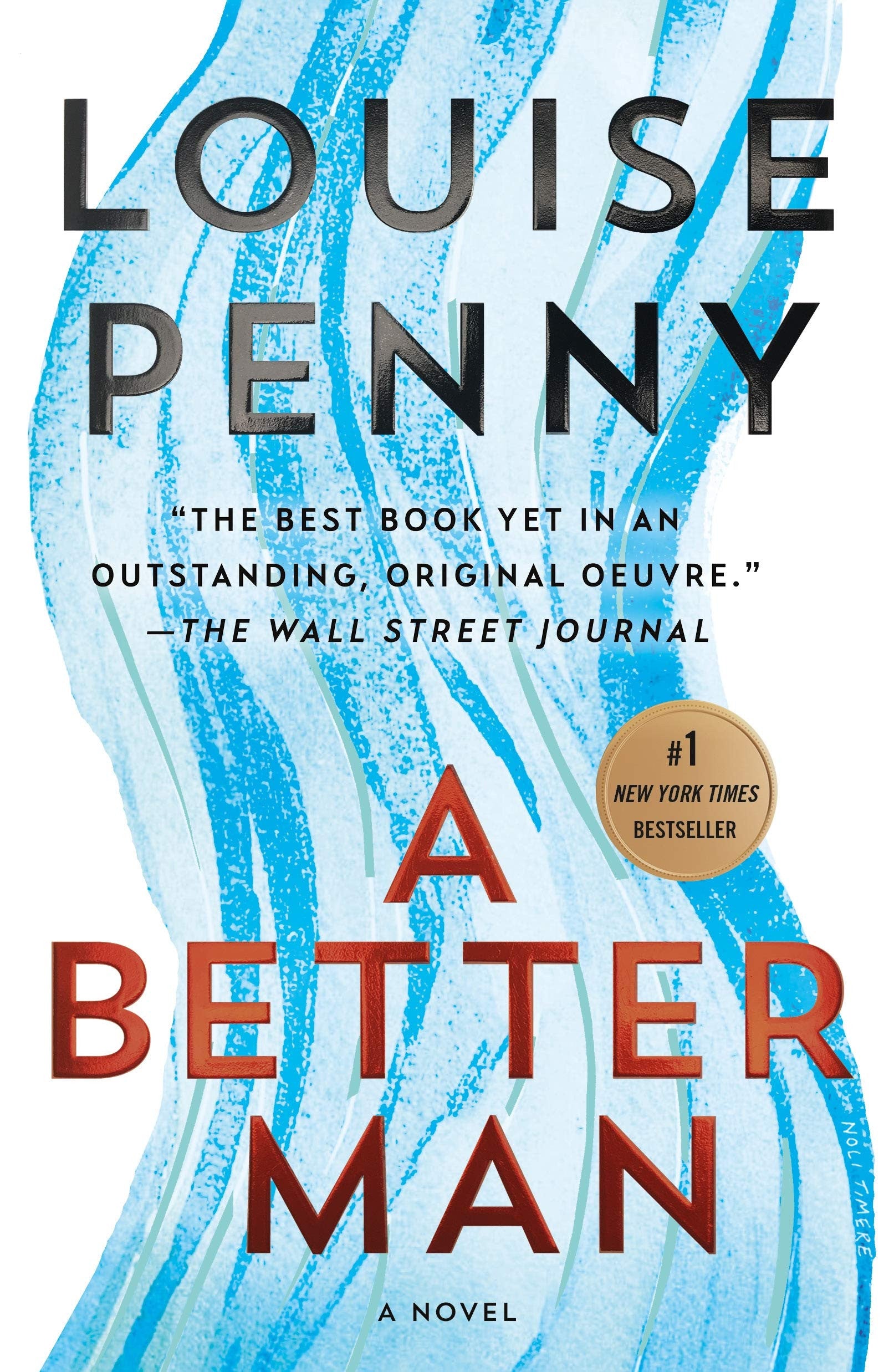 A Better Man A Chief Inspector Gamache Novel