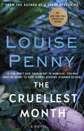 The Cruellest Month A Chief Inspector Gamache Mystery, Book 3