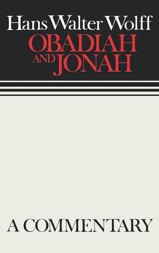 Obadiah and Jonah Continental Commentaries