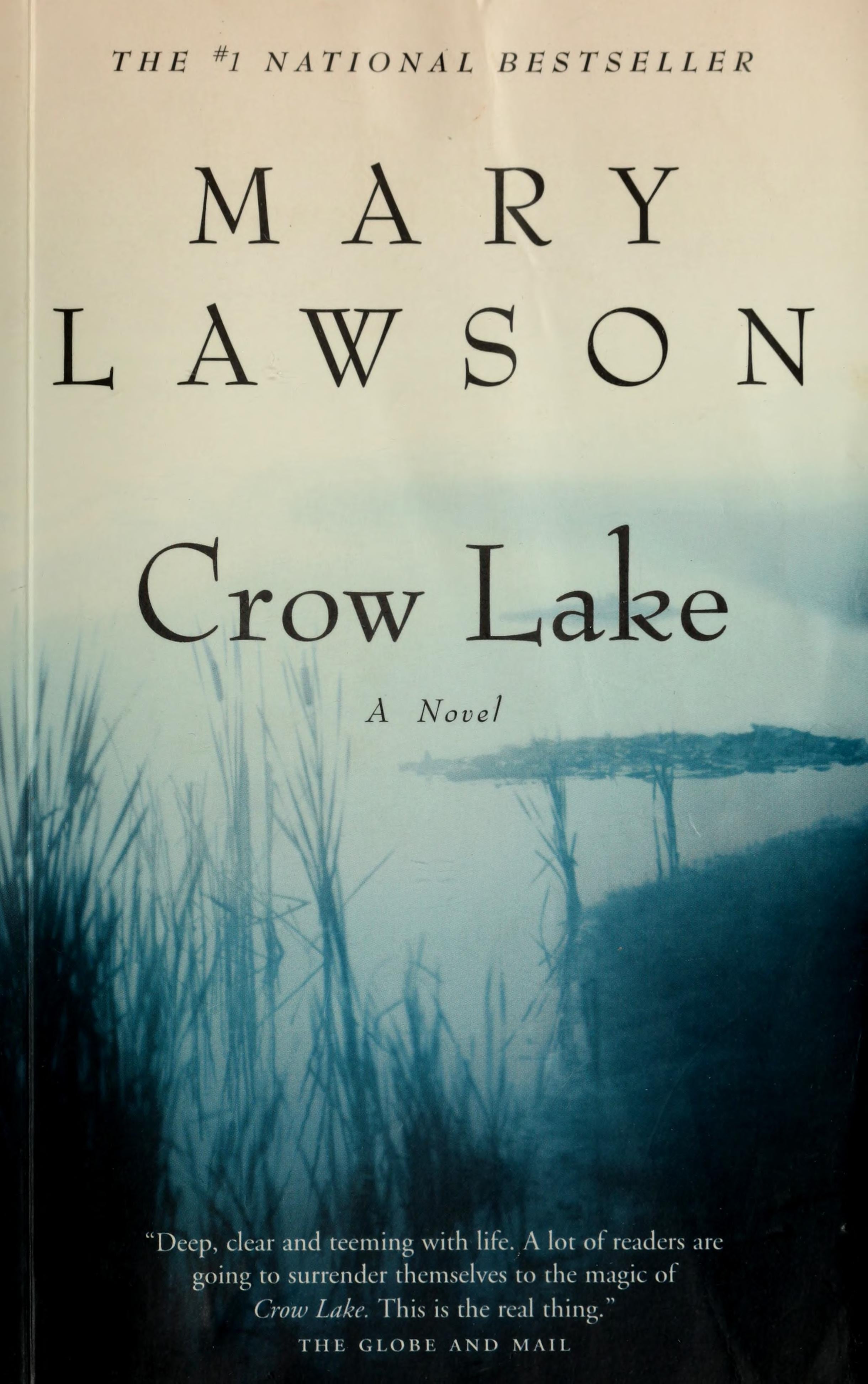 Crow Lake A Novel