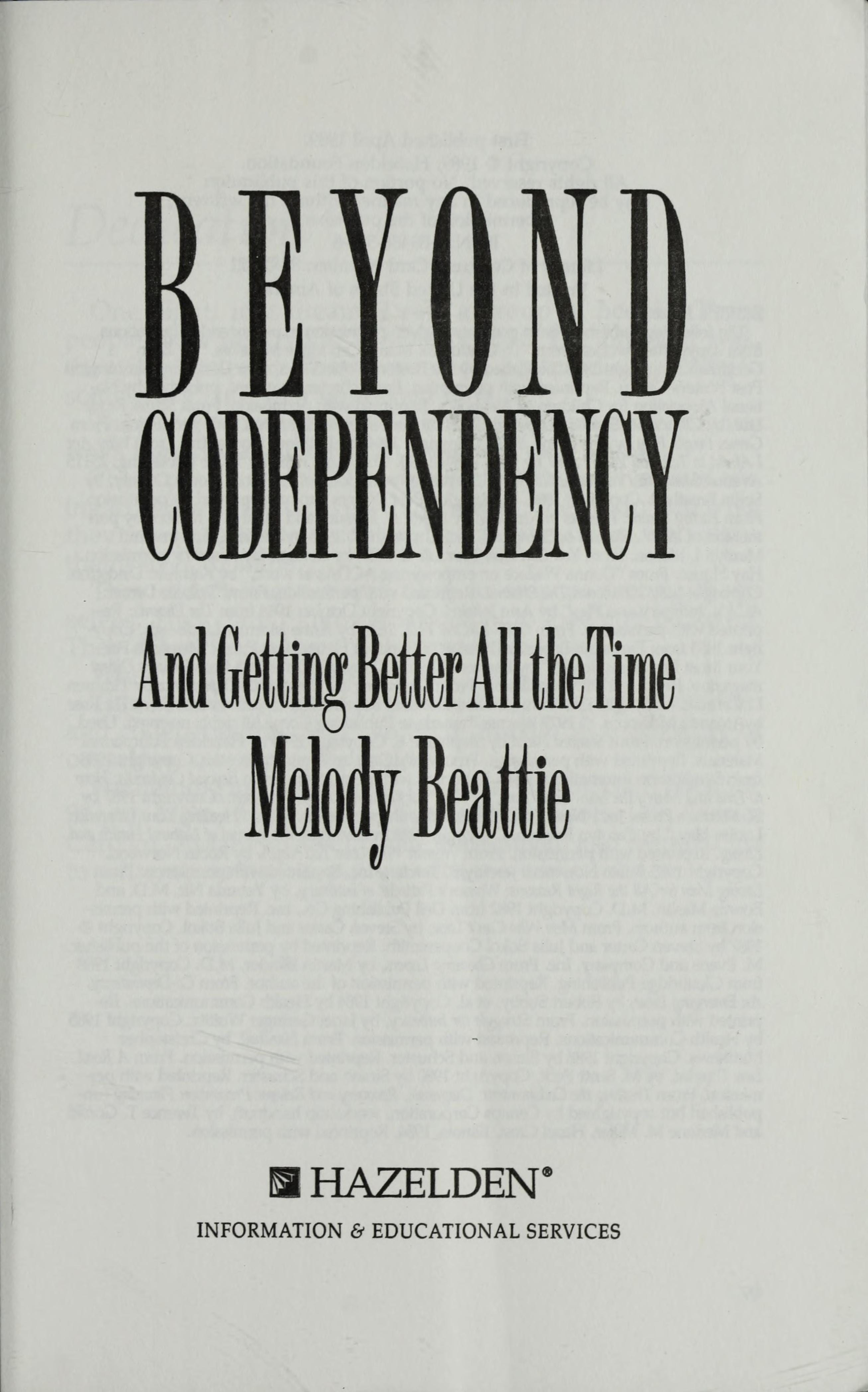 Beyond Codependency And Getting Better All the Time