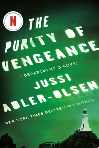 The Purity of Vengeance A Department Q Novel