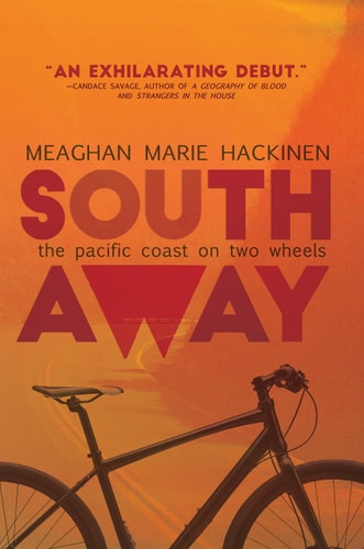 South Away The Pacific Coast on Two Wheels