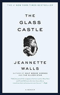 The Glass Castle A Memoir