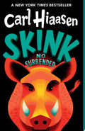 Skink--No Surrender