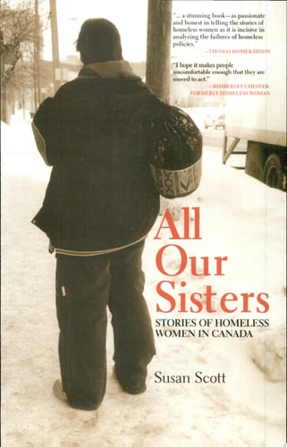 All Our Sisters Stories of Homeless Women in Canada