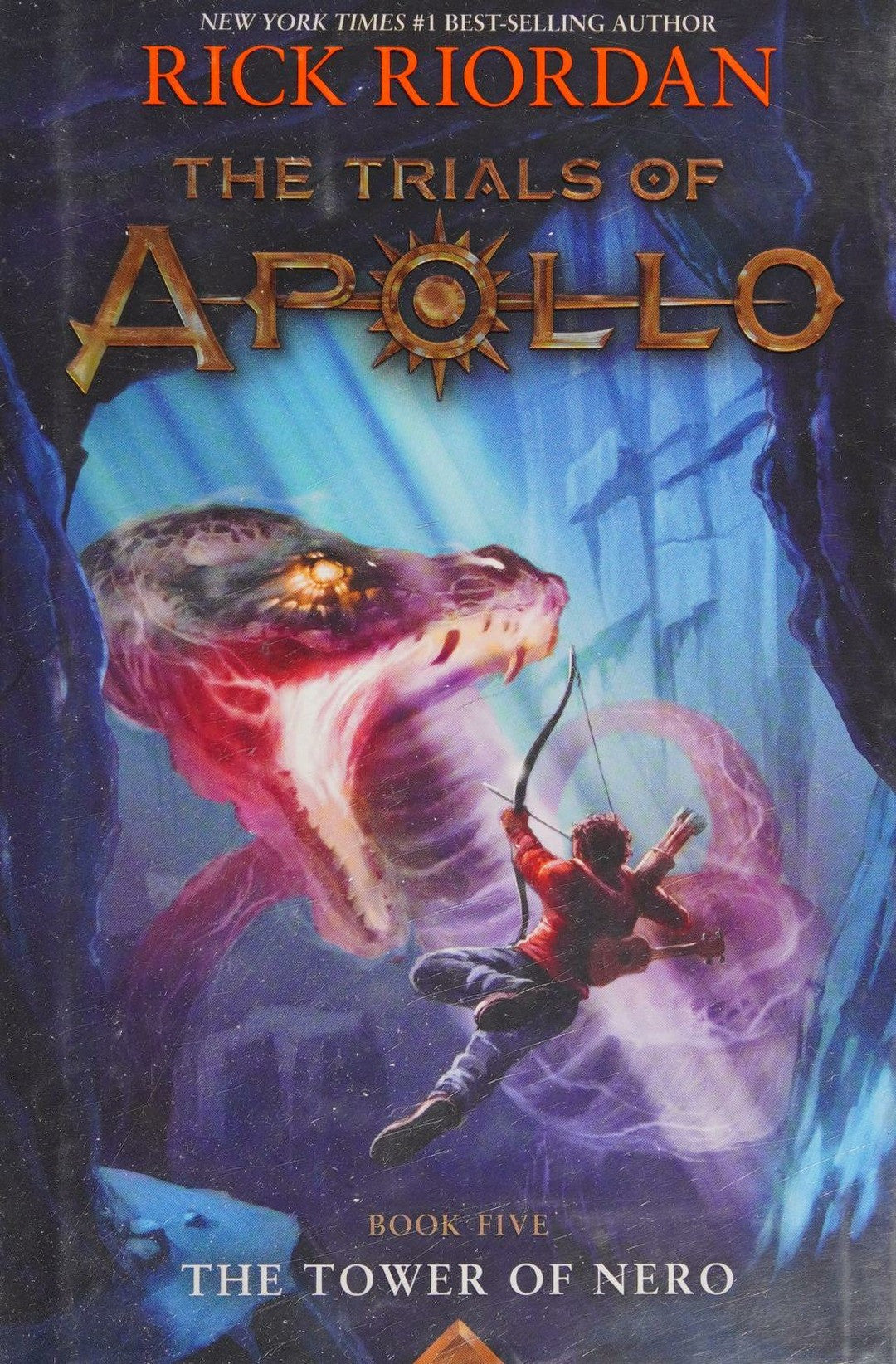The Tower of Nero (Trials of Apollo, The Book Five)